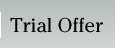 Trial Offer